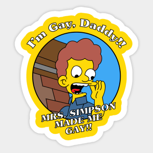 I'm gay, daddy Sticker